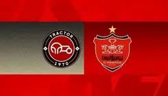محل بازی تراکتور_پرسپولیس مشخص شد