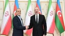 پزشکیان تولد علی‌اف را تبریک گفت