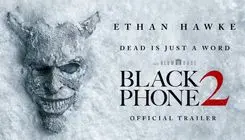 The Black Phone 2 و قدرت ژانر وحشت در سینماهای جهان