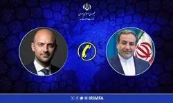 رایزنی تلفنی عراقچی و وزیر خارجه فرانسه درباره تجاوز نظامی رژیم صهیونیستی
