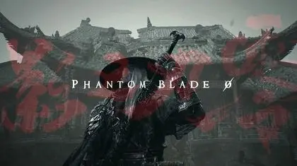 Phantom Blade Zero؛ بازی مورد انتظار ۲۰۲۶