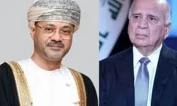 گفت‌وگوی وزرای خارجه عمان و عراق درباره مذاکرات هسته‌ای ایران و آمریکا