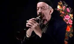قدیمی‌ترین نوازنده بالابان و سرنا درگذشت