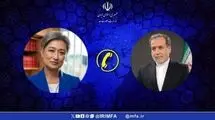 رایزنی عراقچی و وزیر خارجه استرالیا؛ هشدار درباره تبعات تجاوز رژیم صهیونیستی