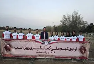 رییس انجمن هنرهای رزمی سواره: ملی‌پوشان کمان‌گیری روی اسب سفیران هویت ایرانی هستند