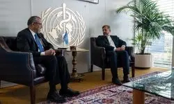 دیدار معاون وزیرخارجه ایران با مدیرکل سازمان بهداشت جهانی