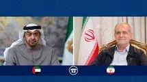 گفت‌وگوی تلفنی مسعود پزشکیان با رئیس دولت امارات 