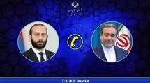 گفت‌وگوی تلفنی وزرای امور خارجه ایران و ارمنستان
