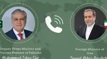 وزیر خارجه پاکستان با عراقچی تماس گرفت