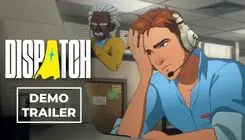 تریلر بازی جدید «Dispatch»