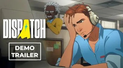 تریلر بازی جدید «Dispatch»